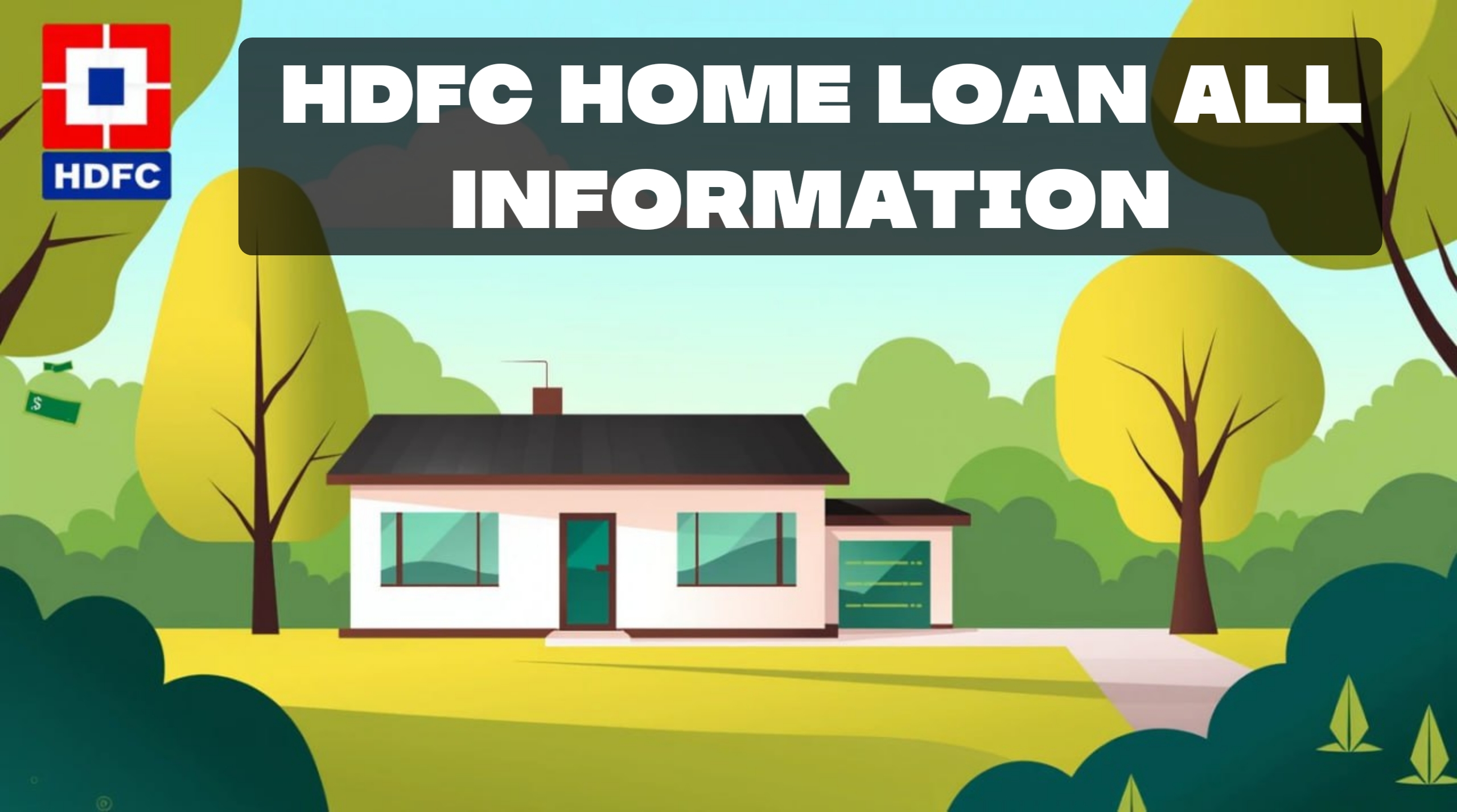 HDFC Bank Home Loan All Information 